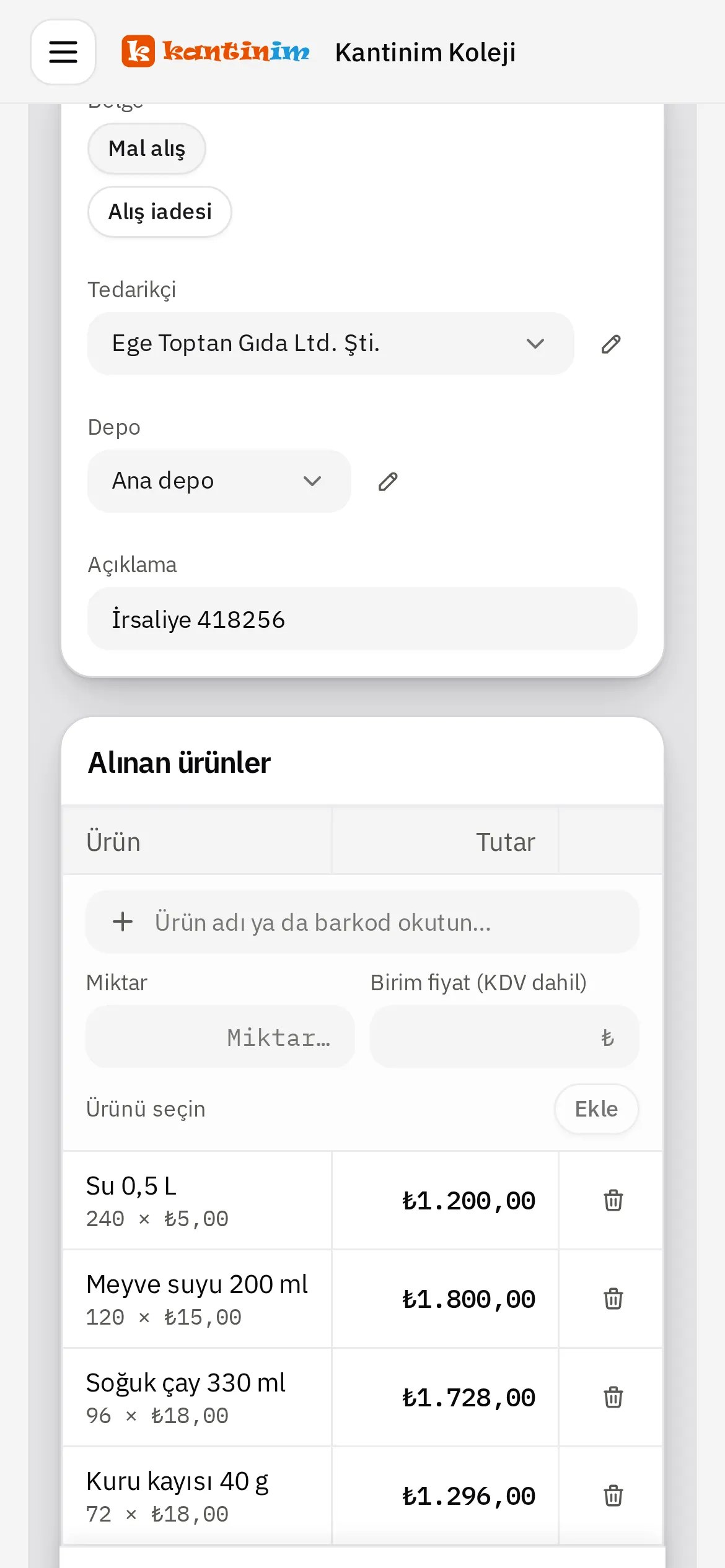Kantinim Online’da mal alış ekranı: tedarikçi Ege Toptan Gıda, depo ana depo, açıklamada irsaliye numarası; alınan her üründe miktar, birim fiyat ve tutar