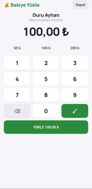 Bakiye Yükle ekranı: öğrencinin adı ve mevcut bakiyesi 376 TL, girilen tutar 100 TL, altta sayı tuşları ve Yükle düğmesi