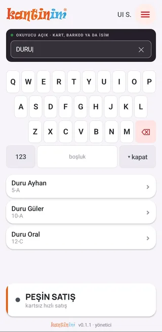 Öğrenci arama: arama kutusunda DURU yazıyor, altta aynı adlı üç öğrenci sınıflarıyla; en altta Peşin Satış düğmesi