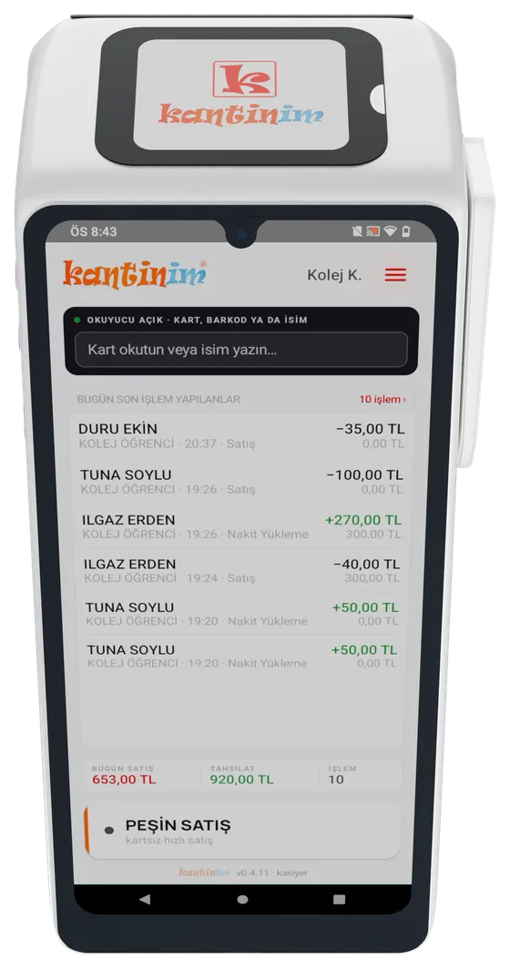 Kantinim POS'un ana ekranı: kart okutma alanı, bugünkü son işlemler, günün satış ve tahsilat toplamı